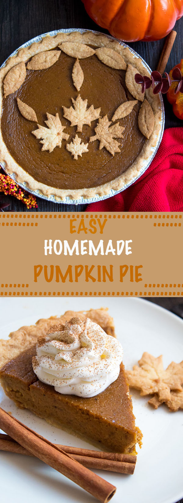 This Easy Homemade Pumpkin Pie is the perfect dessert for Thanksgiving. You'll only need a few simple ingredients to create a rich and delicious pie that'll surely wow all your guests! 