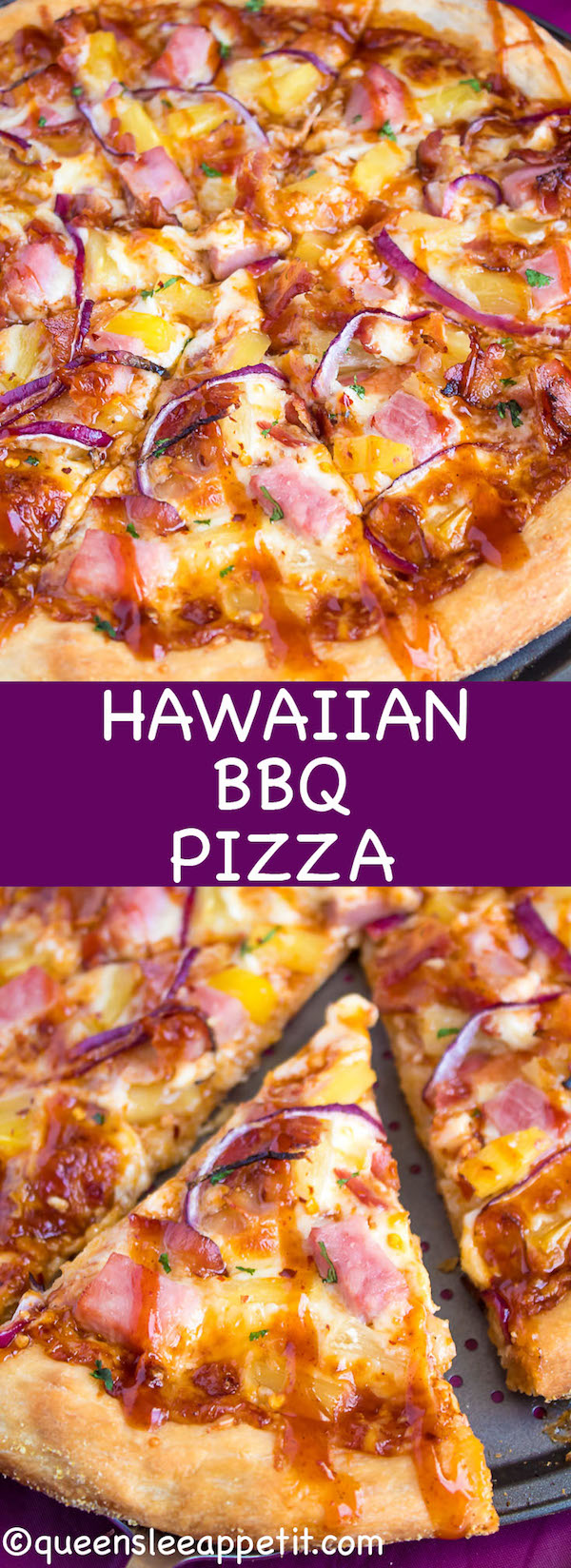 Hawaiian BBQ Pizza — Thick and chewy pizza crust topped with tangy barbecue sauce, ham, pineapple, bacon, red onions and loads of cheese. This flavourful pizza will definitely be your family's new Friday night fave!