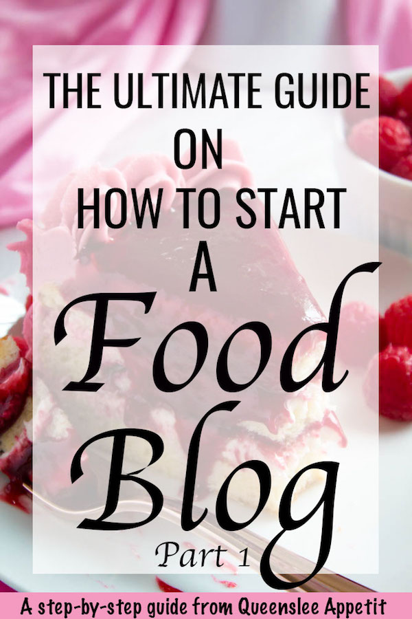 The Ultimate Guide on How to Start a Food Blog!