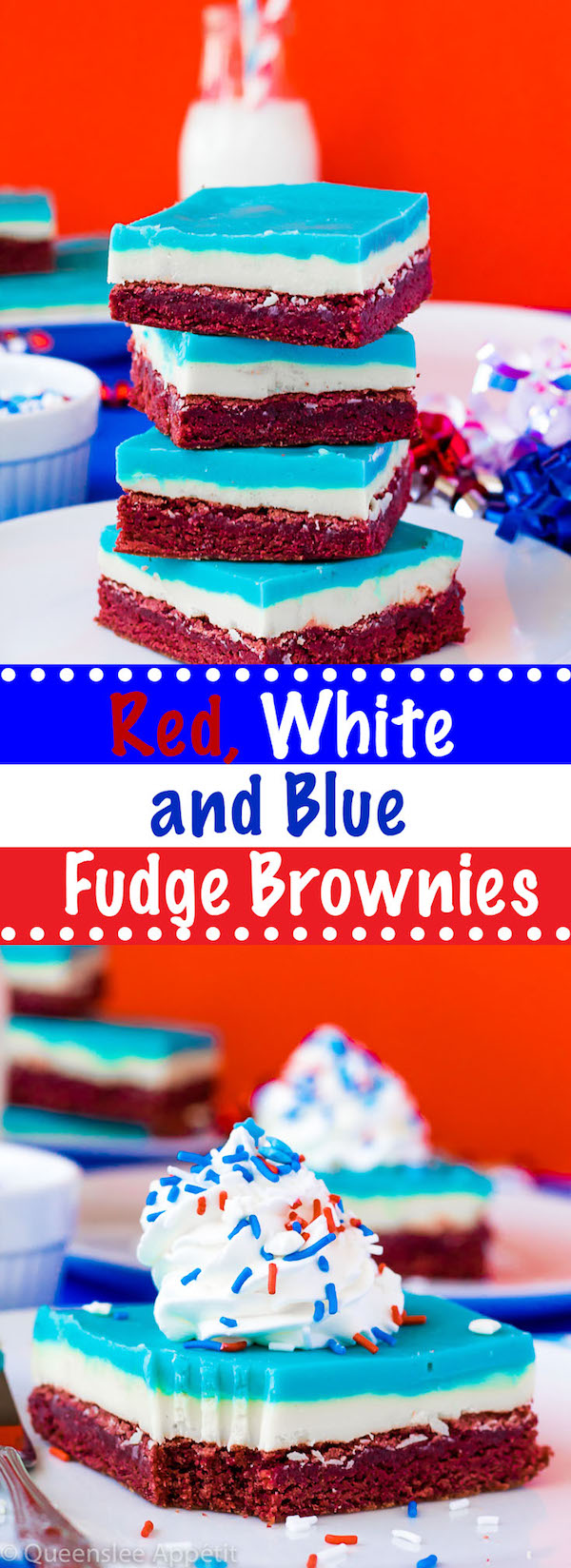 These Red, White and Blue Fudge Brownies are a delicious and fun dessert coloured for the 4th of July.